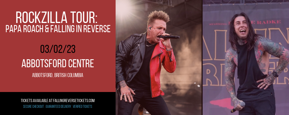Rockzilla Tour: Papa Roach & Falling In Reverse at Falling in Reverse Concert Tickets tickets Rockzilla Tour: Papa Roach & Falling In Reverse at Falling in Reverse Concert Tickets