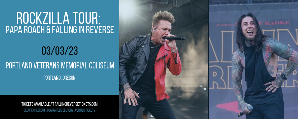 Rockzilla Tour: Papa Roach & Falling In Reverse at Falling in Reverse Concert Tickets tickets Rockzilla Tour: Papa Roach & Falling In Reverse at Falling in Reverse Concert Tickets