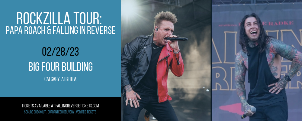Rockzilla Tour: Papa Roach & Falling In Reverse at Falling in Reverse Concert Tickets tickets Rockzilla Tour: Papa Roach & Falling In Reverse at Falling in Reverse Concert Tickets