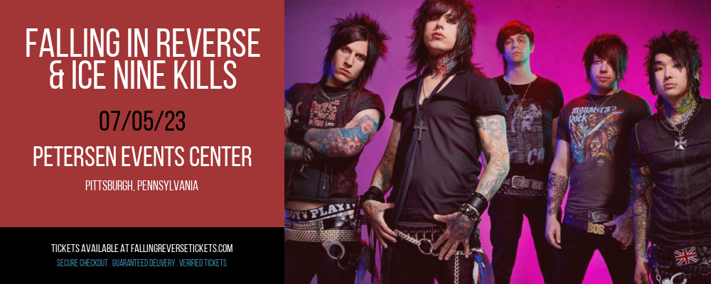 Falling in Reverse & Ice Nine Kills at Falling in Reverse Concert Tickets tickets Falling in Reverse & Ice Nine Kills at Falling in Reverse Concert Tickets