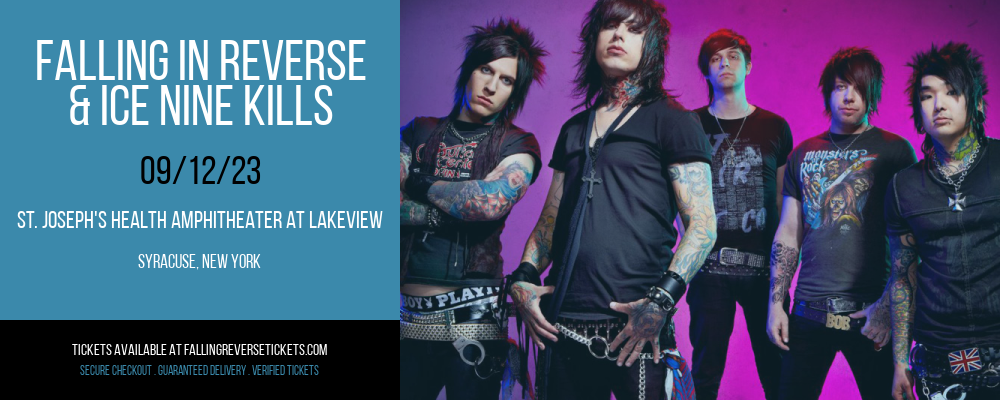 Falling in Reverse & Ice Nine Kills at Falling in Reverse Concert Tickets tickets Falling in Reverse & Ice Nine Kills at Falling in Reverse Concert Tickets